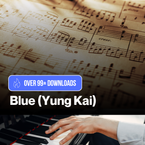Blue (Yung Kai) (Sheet Music)