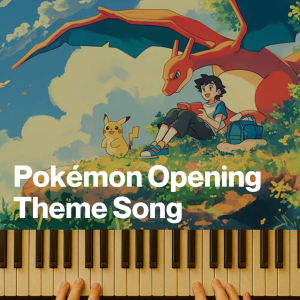 Pokemon Opening Theme Song (MP3)