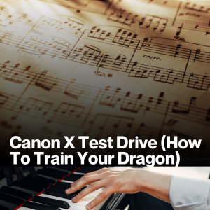 Canon X Test Drive (How to Train Your Dragon) (Sheet Music)