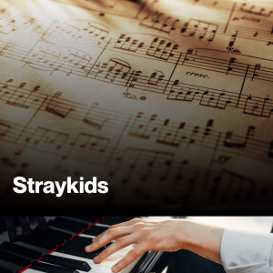 Straykids (Sheet Music)