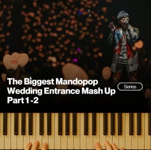 The Biggest Mandopop Wedding Entrance Mashup Pt 1-2 (MP3)