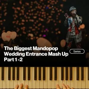 The Biggest Mandopop Wedding Entrance Mashup Pt 1-2 (MP3)