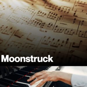 Moonstruck (Sheet Music)