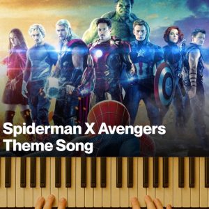 Spiderman X Avengers Theme Song