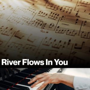 River Flows In You (Sheet Music)